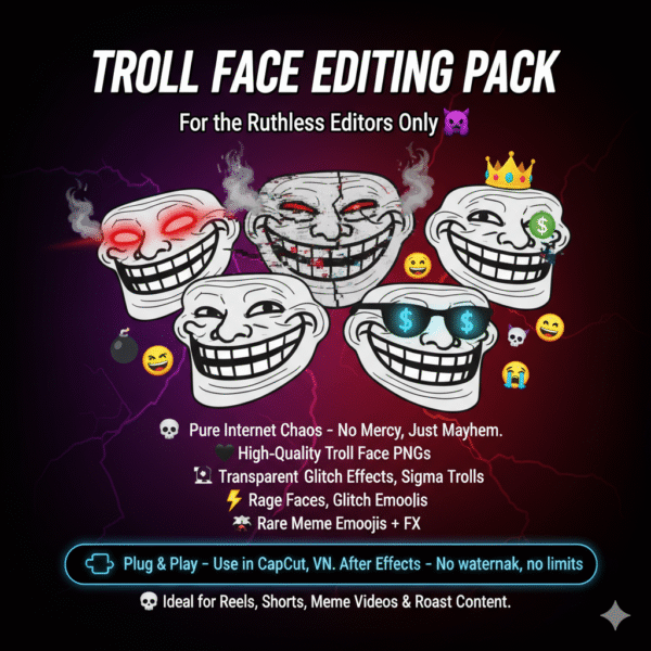 TROLL FACE EDITING PACK – For the Ruthless Editors Only
